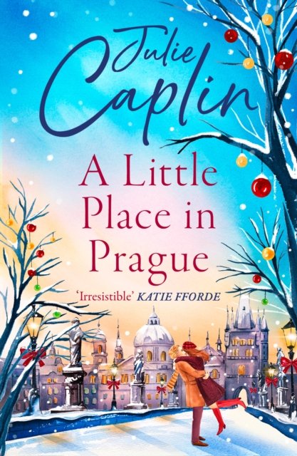 Cover for Julie Caplin · A Little Place in Prague - Romantic Escapes (Paperback Book) (2024)