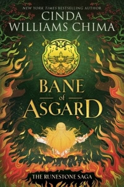 Cover for Cinda Williams Chima · The Runestone Saga: Bane of Asgard (Hardcover Book) (2024)