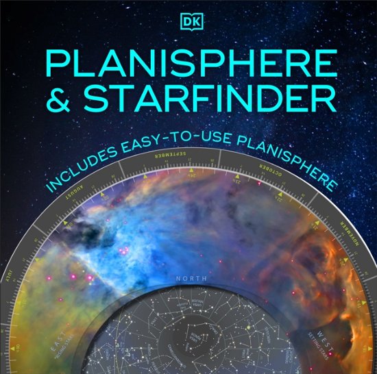 Cover for Dk · Planisphere and Starfinder: Includes Easy-to-Use Planisphere (Innbunden bok) (2024)