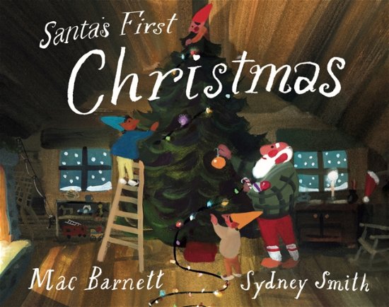 Cover for Mac Barnett · Santa's First Christmas (Hardcover bog) (2024)