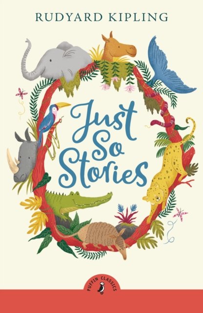 Cover for Rudyard Kipling · Just So Stories - Puffin Classics (Pocketbok) (2024)