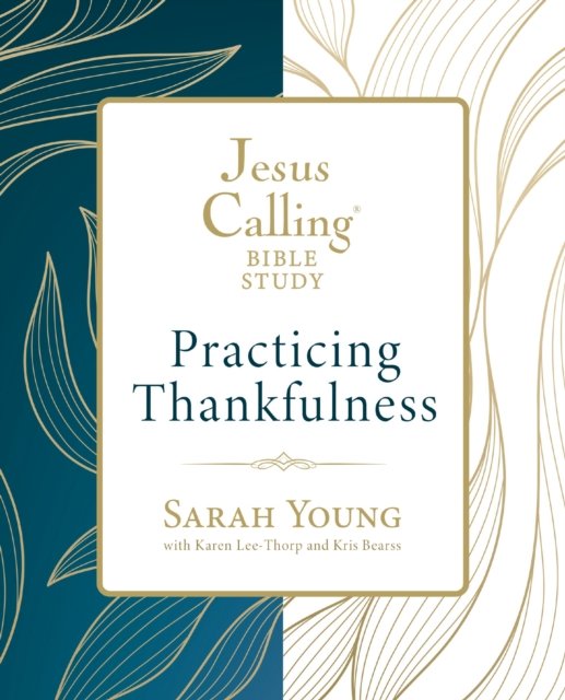 Cover for Sarah Young · Jesus Calling: Practicing Thankfulness (Paperback Book) (2024)