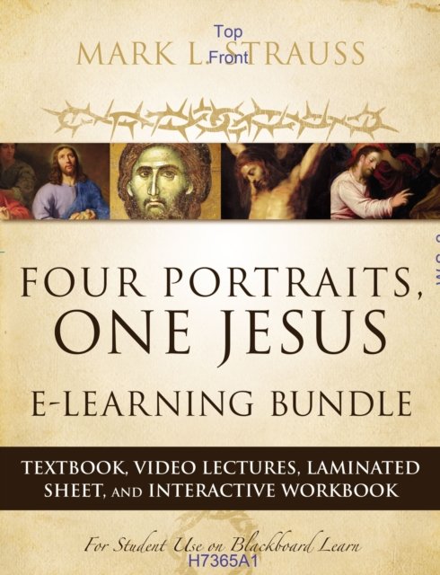 Cover for Mark L. Strauss · Four Portraits, One Jesus E-Learning Bundle: Textbook, Video Lectures, Laminated Sheet, and Interactive Workbook (Buch) (2015)