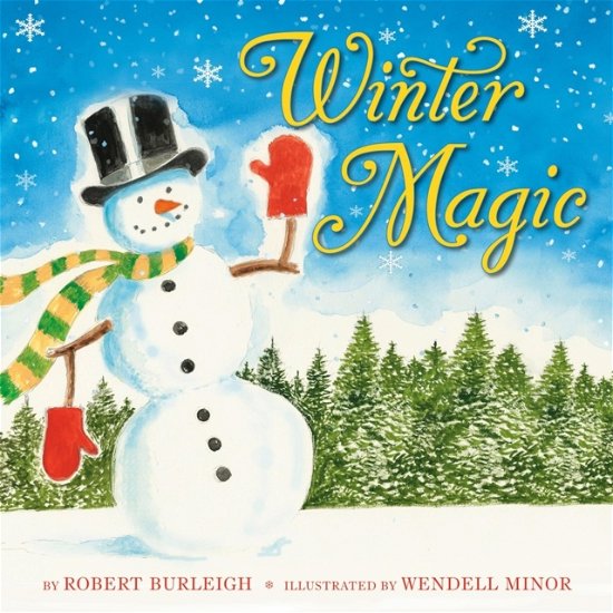 Cover for Robert Burleigh · Winter Magic (Book) (2024)