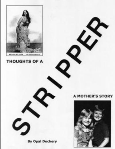 Cover for Opal Dockery · Thoughts of a Stripper (Bog) (2009)