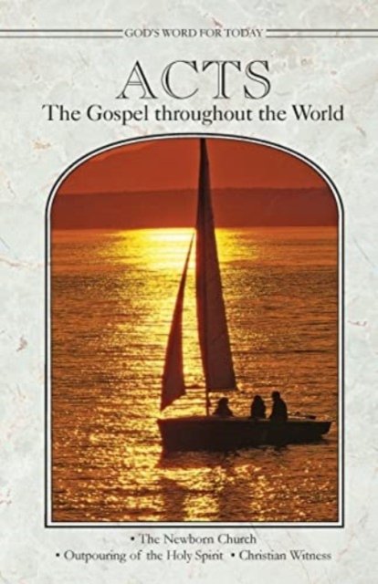 Cover for Lois M. Engfehr · God's Word for Today: Acts: the Gospel Throughout the World (Pocketbok) (2013)
