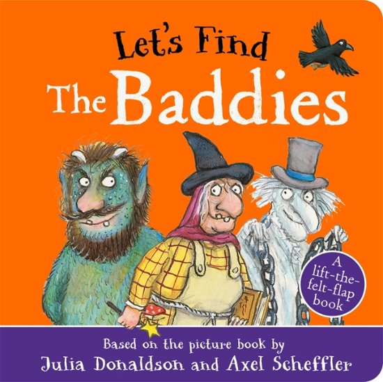 Cover for Julia Donaldson · Let's Find The Baddies (Kartonbuch) (2024)