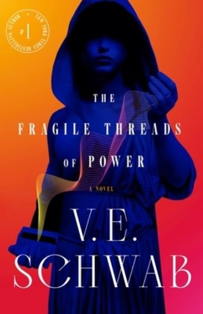 Cover for V. E. Schwab · Fragile Threads of Power (Book) (2023)