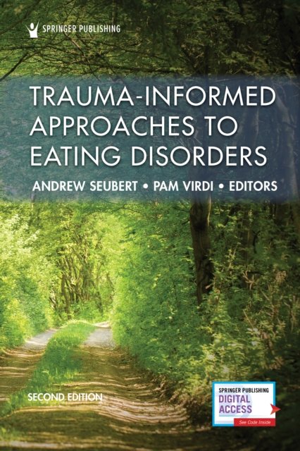 Cover for Trauma-Informed Approaches to Eating Disorders (Taschenbuch) [2 New edition] (2024)