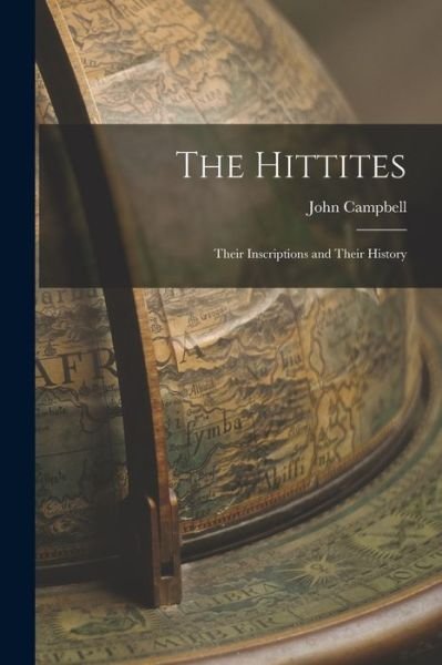 Cover for John Campbell · Hittites (Book) (2022)