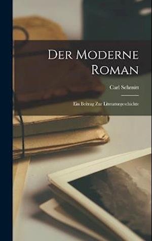 Cover for Carl Schmitt · Moderne Roman (Bog) (2022)