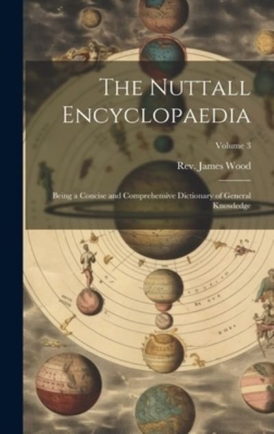Cover for James Wood · Nuttall Encyclopaedia (Book) (2023)