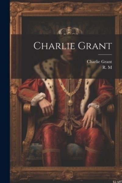 Cover for M · Charlie Grant (Bok) (2023)