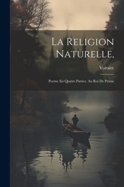 Cover for Voltaire · Religion Naturelle, (Book) (2023)