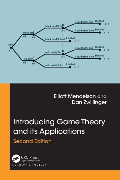 Cover for Elliott Mendelson · Introducing Game Theory and its Applications - Advances in Applied Mathematics (Paperback Bog) (2024)