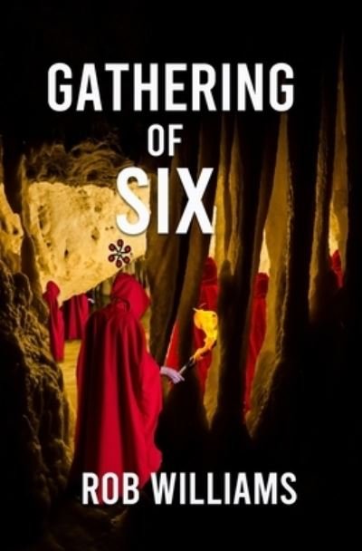 Cover for Rob Williams · Gathering of Six (Buch) (2023)