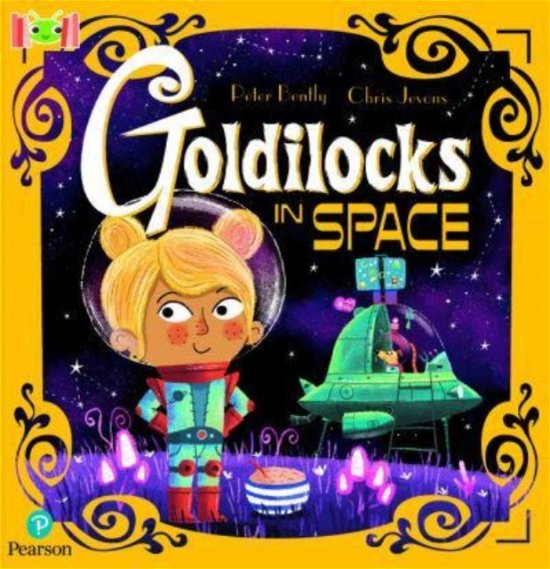 Cover for Peter Bently · Bug Club Reading Corner: Age 5-7: Goldilocks in Space - Bug Club (Paperback Bog) (2022)