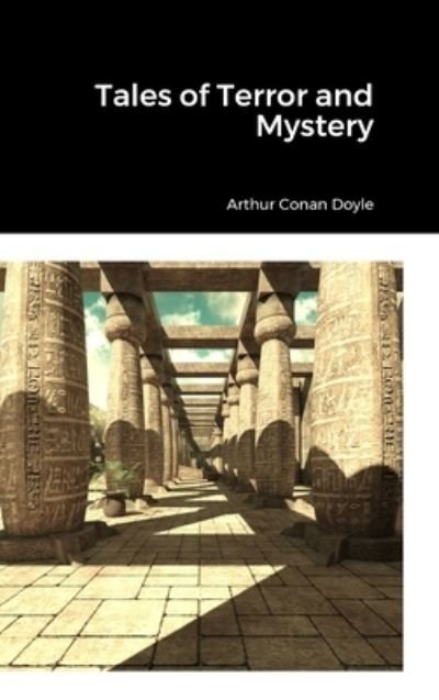 Cover for Arthur Conan Doyle · Tales of Terror and Mystery (Bok) (2023)