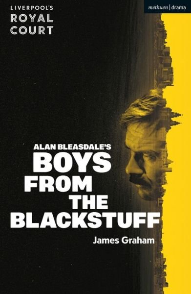 Cover for James Graham · Boys from the Blackstuff - Modern Plays (Paperback Bog) (2024)