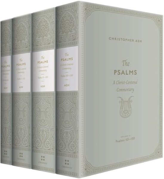 Cover for Christopher Ash · The Psalms: A Christ-Centered Commentary (4-Volume Set) (N/A) (2024)