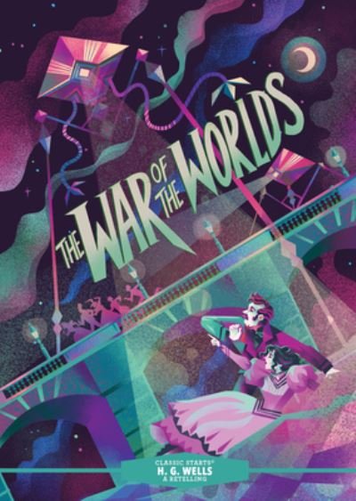 Cover for H. G. Wells · Classic Starts®: The War of the Worlds (Hardcover bog) (2024)