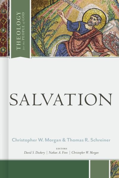 Cover for Thomas R. Schreiner · Salvation (Bok) (2024)