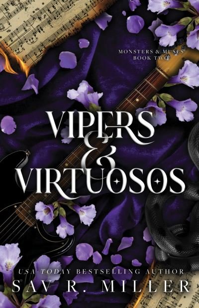 Cover for Sav R. Miller · Vipers and Virtuosos (Paperback Book) (2024)