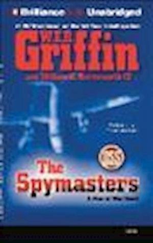 The Spymasters - W E B Griffin - Andet - Findaway World - 9781469212258 - 1. august 2012