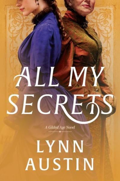 Cover for Lynn Austin · All My Secrets (Buch) (2024)