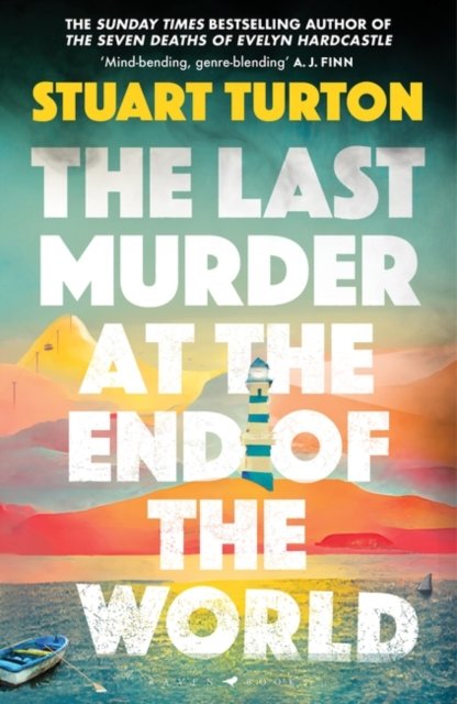Cover for Stuart Turton · The Last Murder at the End of the World: The Number One Sunday Times bestseller (Paperback Bog) (2025)