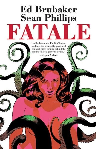 Cover for Ed Brubaker · Fatale Compendium (Paperback Book) (2024)