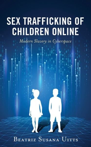 Cover for Beatriz Susana Uitts · Sex Trafficking of Children Online (Buch) (2024)