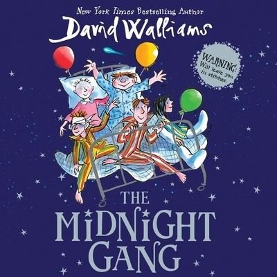 Cover for David Walliams · The Midnight Gang (CD) (2018)