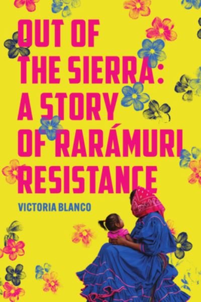 Cover for Victoria Blanco · Out of the Sierra (Buch) (2024)