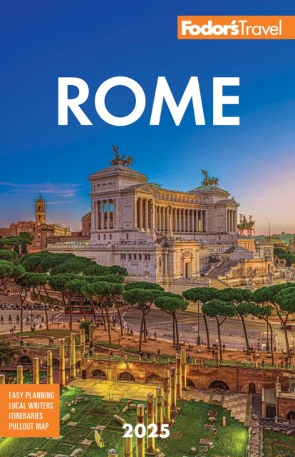 Cover for Fodor's Travel Guides · Fodor's Rome 2025 (Paperback Book) (2024)