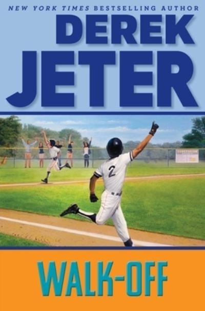 Cover for Derek Jeter · Walk-Off (Book) (2024)
