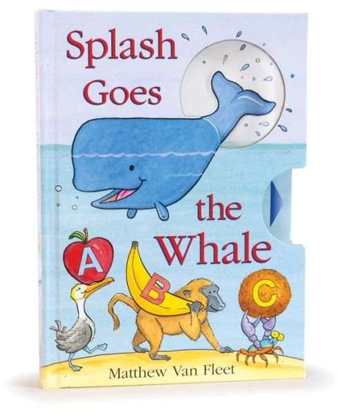 Cover for Matthew Van Fleet · Splash Goes the Whale (Bok) (2023)