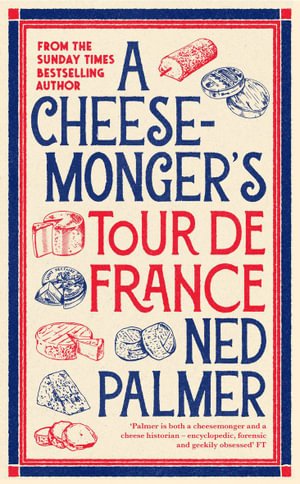 Cover for Ned Palmer · Homage to Fromage (Hardcover bog) (2024)