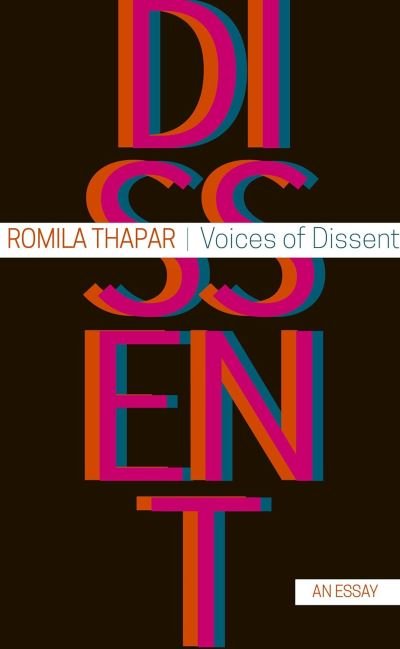 Cover for Romila Thapar · Voices of Dissent – An Essay (Paperback Bog) (2024)