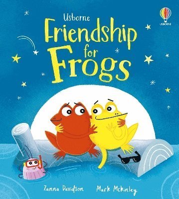 Cover for Zanna Davidson · Friendship for Frogs: A kindness and empathy book for children - Good Behaviour Guides (Inbunden Bok) (2025)