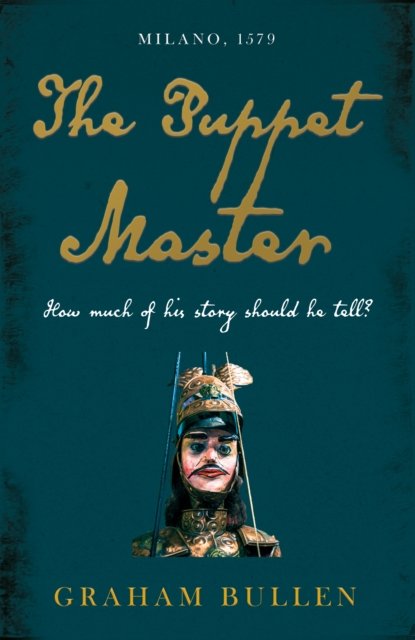 Cover for Graham Bullen · The Puppet Master (Paperback Book) (2024)