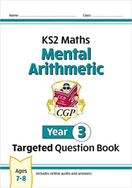 Cover for CGP Books · New KS2 Maths Year 3 Mental Arithmetic Targeted Question Book (incl. Online Answers &amp; Audio Tests) - CGP Year 3 Maths (Paperback Bog) (2023)