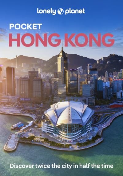 Cover for Lonely Planet · Lonely Planet Pocket Hong Kong 9 (Buch) (2024)
