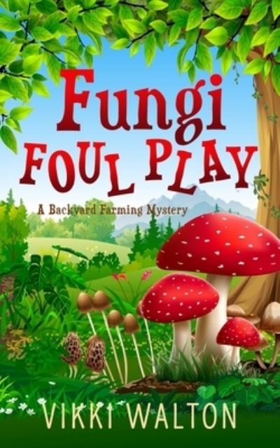 Cover for Walton · Fungi Foul Play (Bog) (2023)
