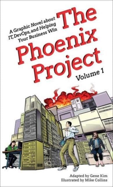 Cover for The Phoenix Project: A Graphic Novel about It, Devops, and Helping Your Business Win (Taschenbuch) (2024)