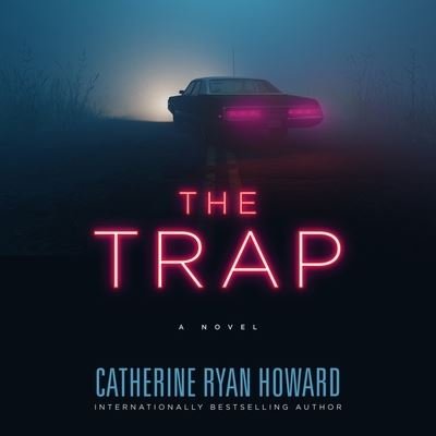 Cover for Catherine Ryan Howard · The Trap (CD) (2023)