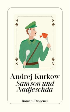 Cover for Andrej Kurkow · Samson Und Nadjeschda (Bog)