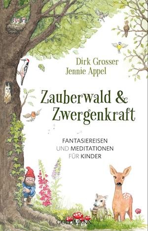 Cover for Dirk Grosser · Zauberwald &amp; Zwergenkraft (Book) (2024)