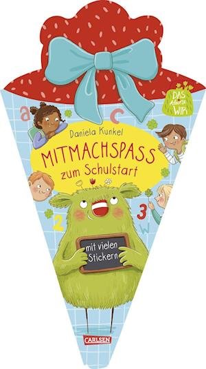 Cover for Daniela Kunkel · Das kleine WIR: Mitmachspaß zum Schulstart (Book) (2024)