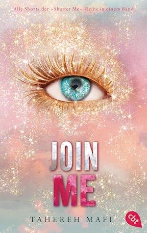 Cover for Tahereh Mafi · Join Me (Book)
